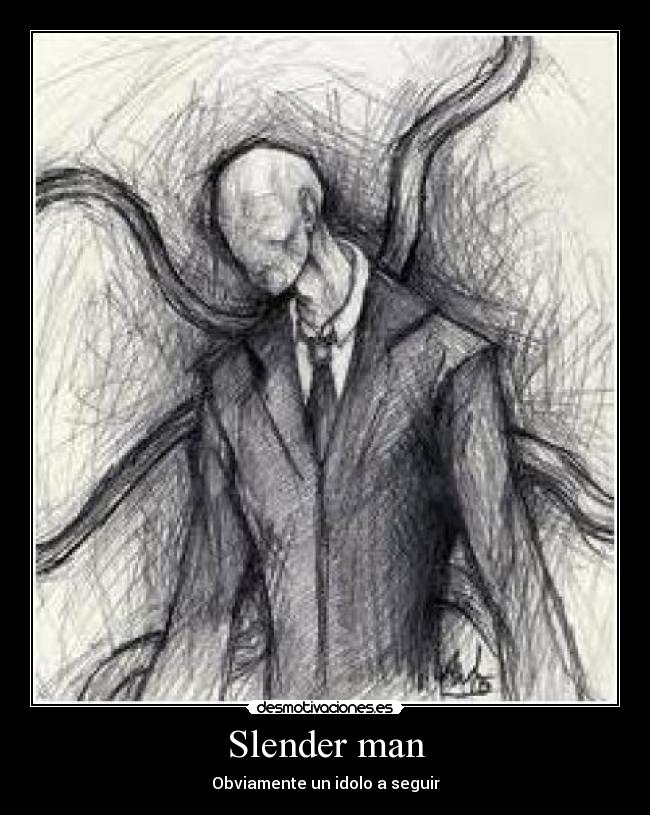 carteles slenderman desmotivaciones