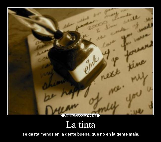 carteles tinta gastar gente buena mala desmotivaciones