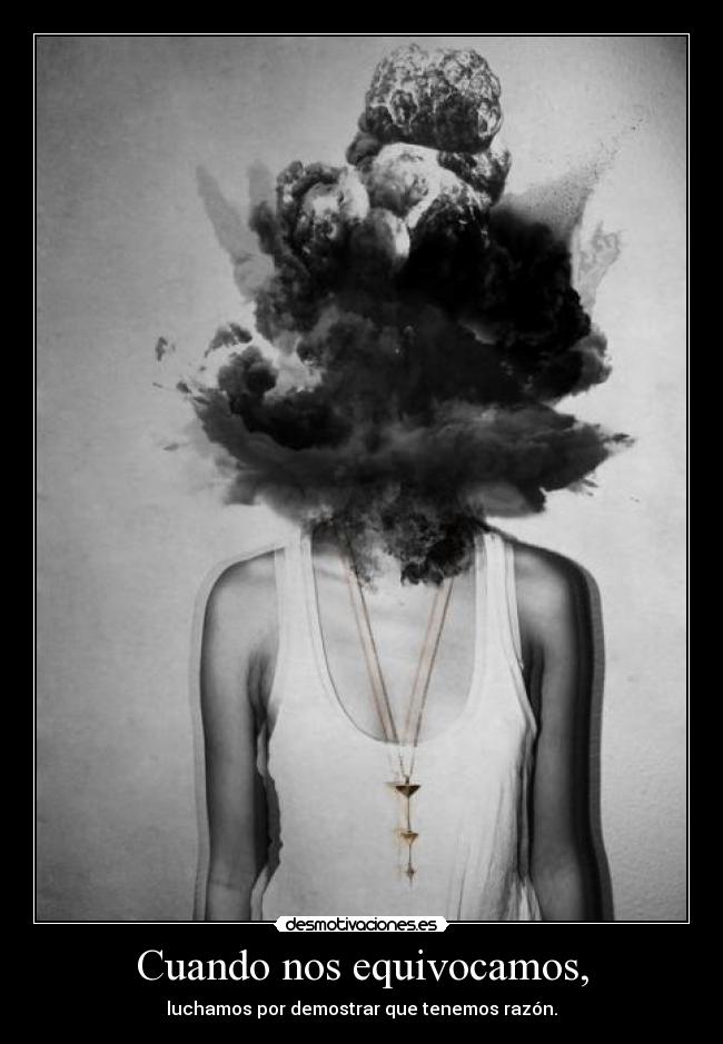 Cuando nos equivocamos, - 