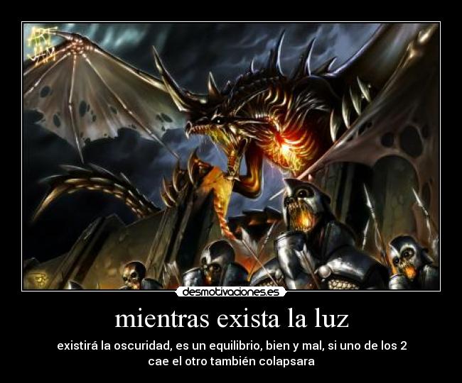 mientras exista la luz -