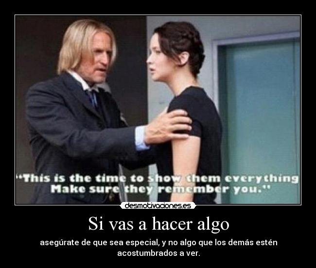 carteles zai pues eso se que subir los juegos del hambre katniss peeta haymitch brr intruders locas desmotivaciones