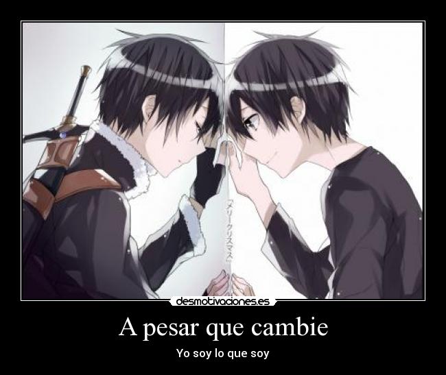 A pesar que cambie -