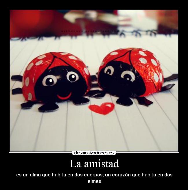 La amistad - 