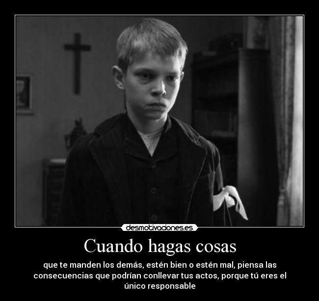 Cuando hagas cosas -