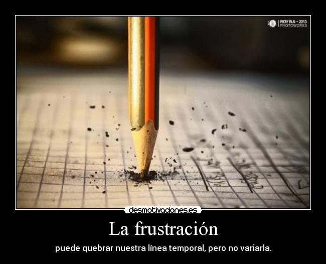 La frustración -