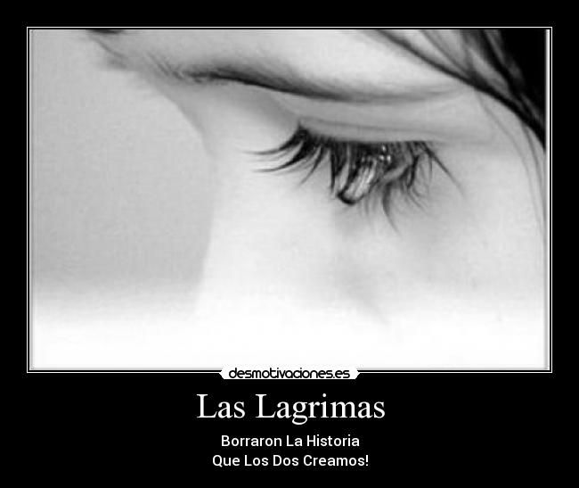 Las Lagrimas -