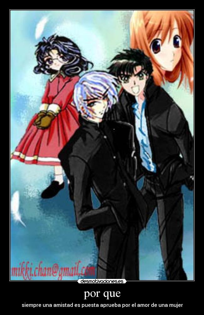 por que - siempre una amistad es puesta aprueba por el amor de una mujer