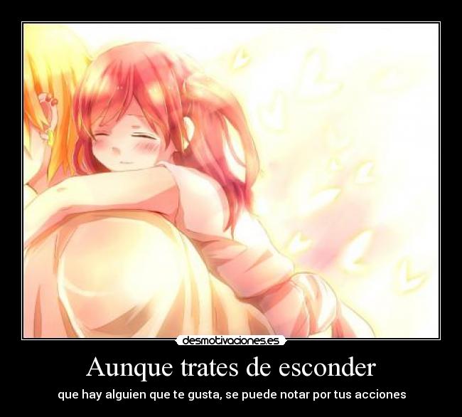 Aunque trates de esconder - 