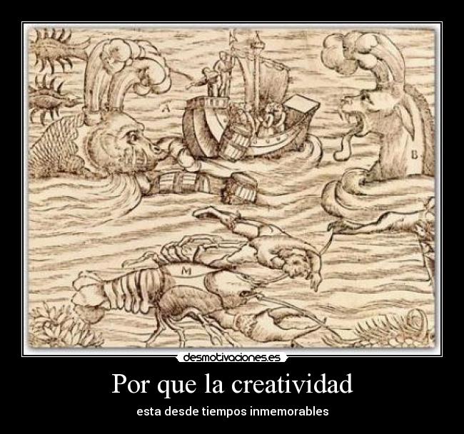 Por que la creatividad - esta desde tiempos inmemorables