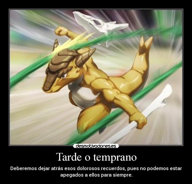 carteles marowak dejar atras los malos recuerdos desmotivaciones