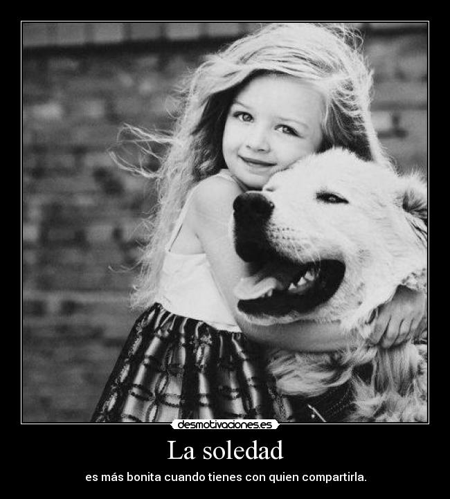 La soledad - 