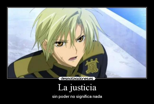 La justicia - sin poder no significa nada