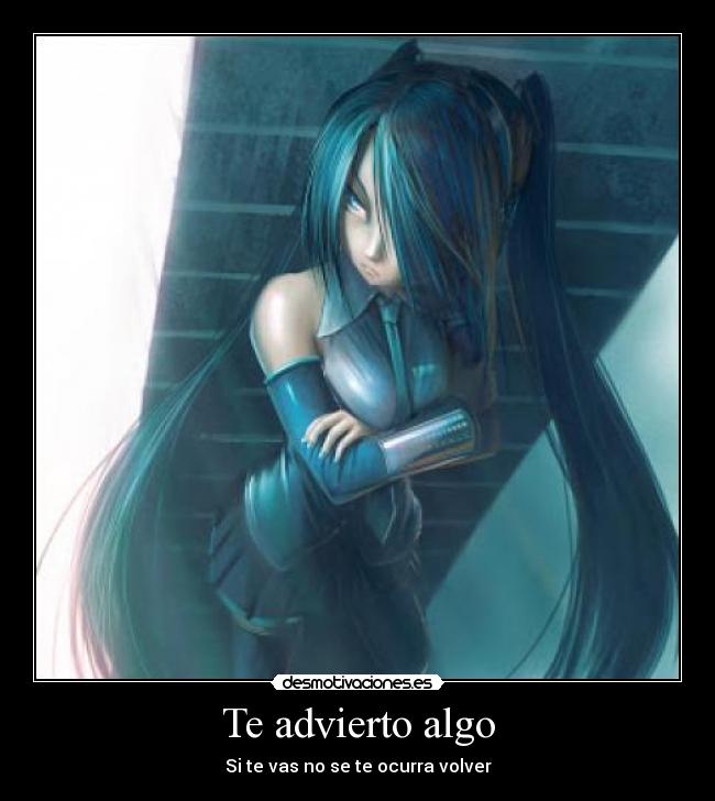 carteles miku chan desmotivaciones