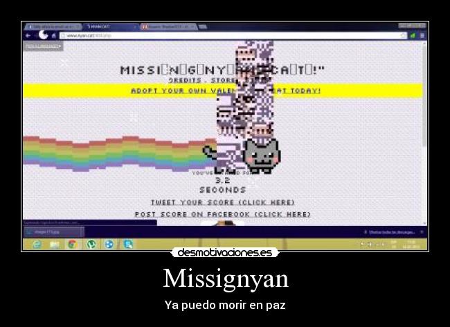 Missignyan - Ya puedo morir en paz