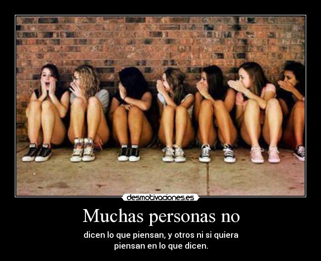 Muchas personas no -