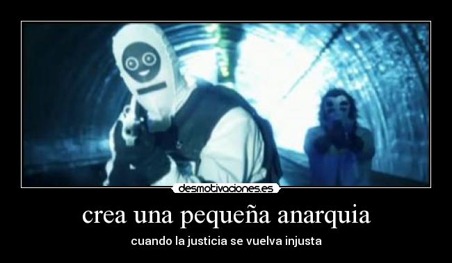 crea una pequeña anarquia -