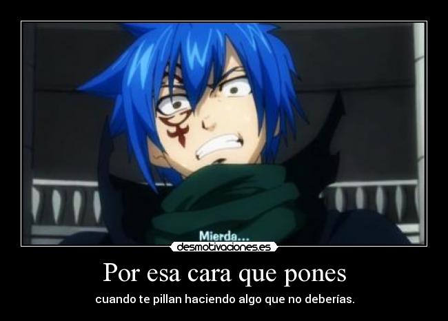 Por esa cara que pones - 