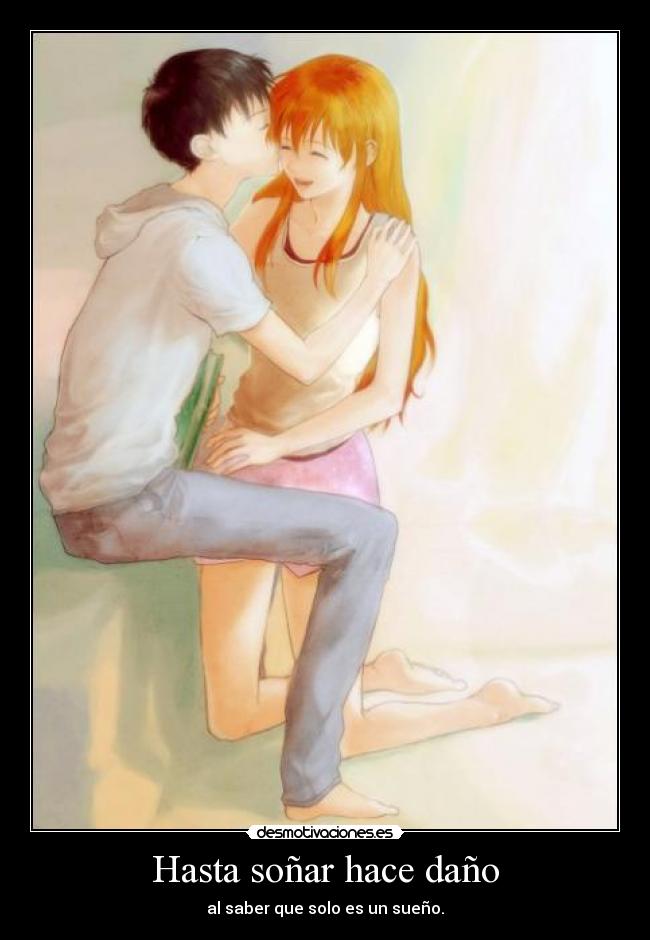 Hasta soñar hace daño -