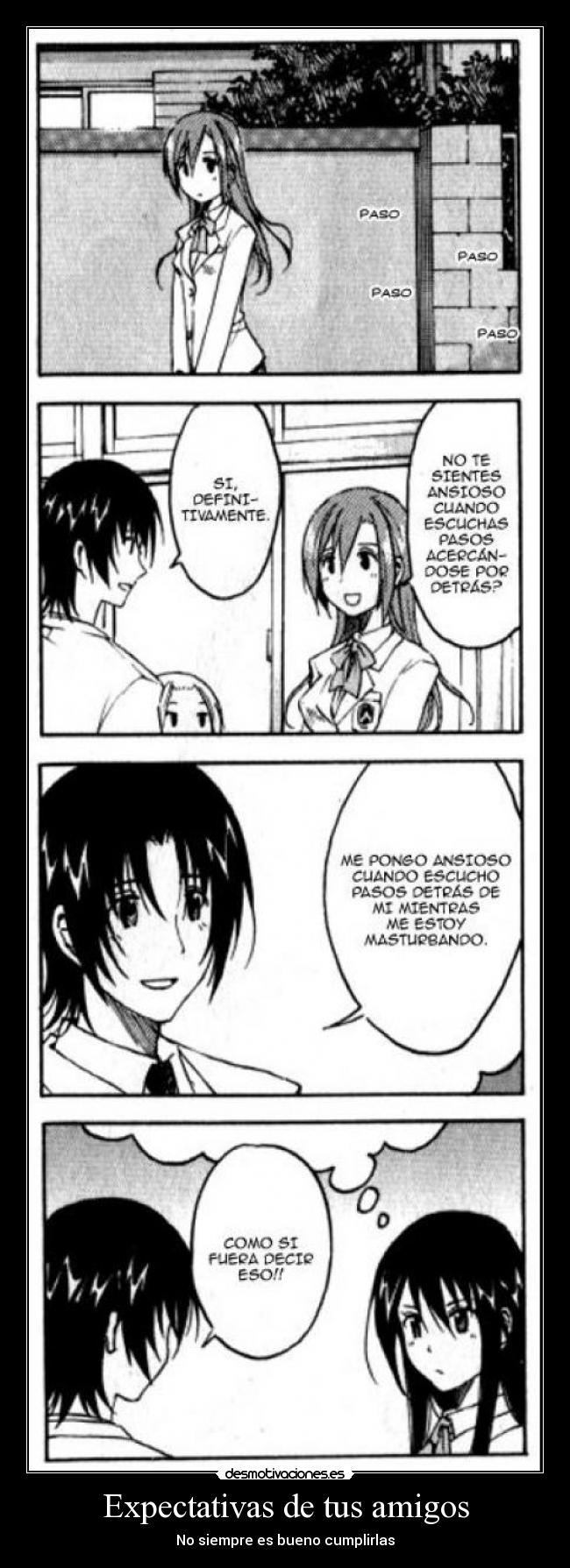 Expectativas de tus amigos - No siempre es bueno cumplirlas