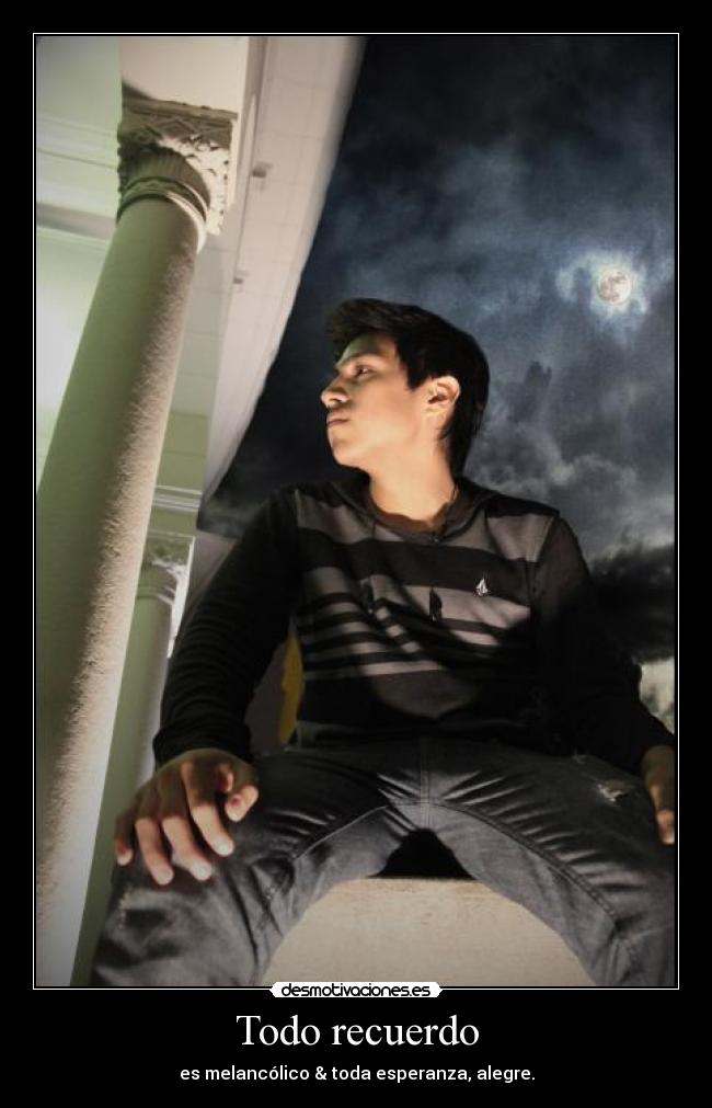 Todo recuerdo - 