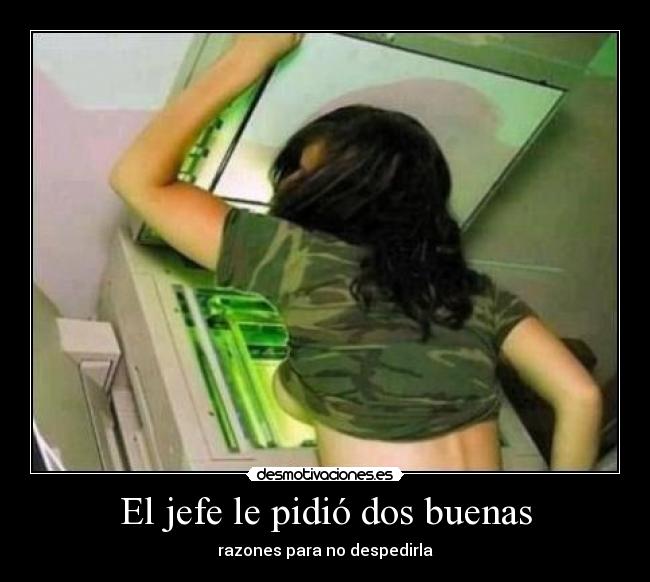 El jefe le pidió dos buenas - razones para no despedirla