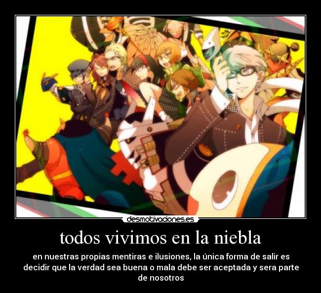 todos vivimos en la niebla -