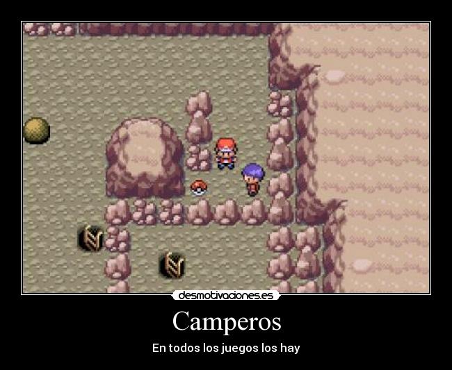 Camperos - En todos los juegos los hay