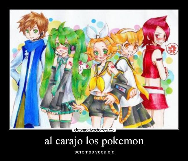 al carajo los pokemon -