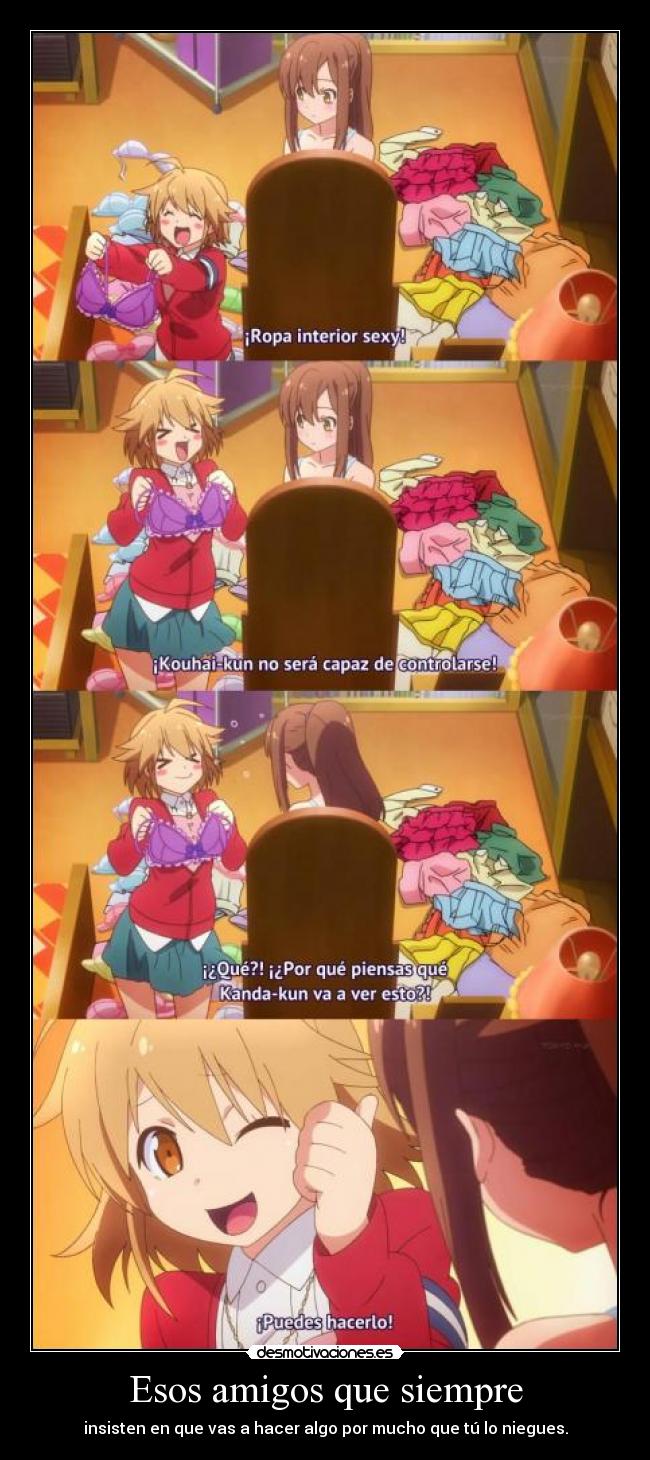 Esos amigos que siempre -