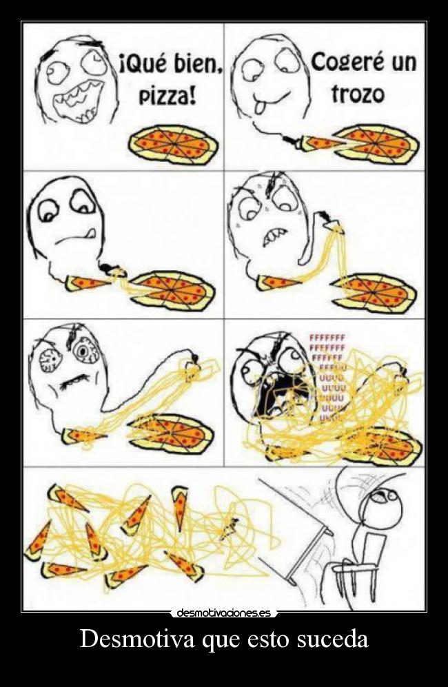 Desmotiva que esto suceda - 