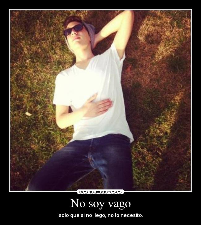 No soy vago - 