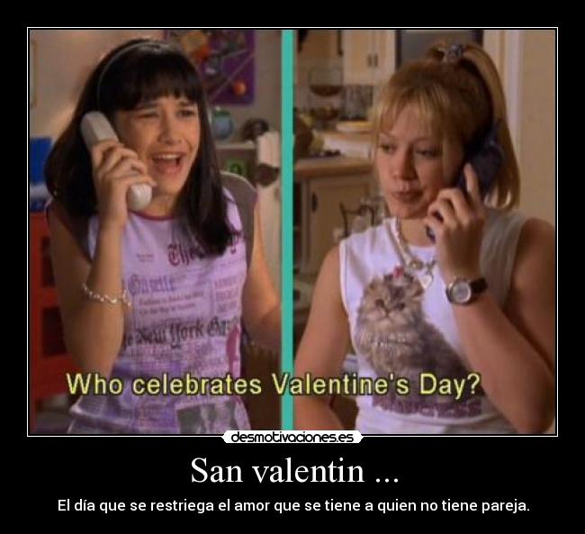 San valentin ... -