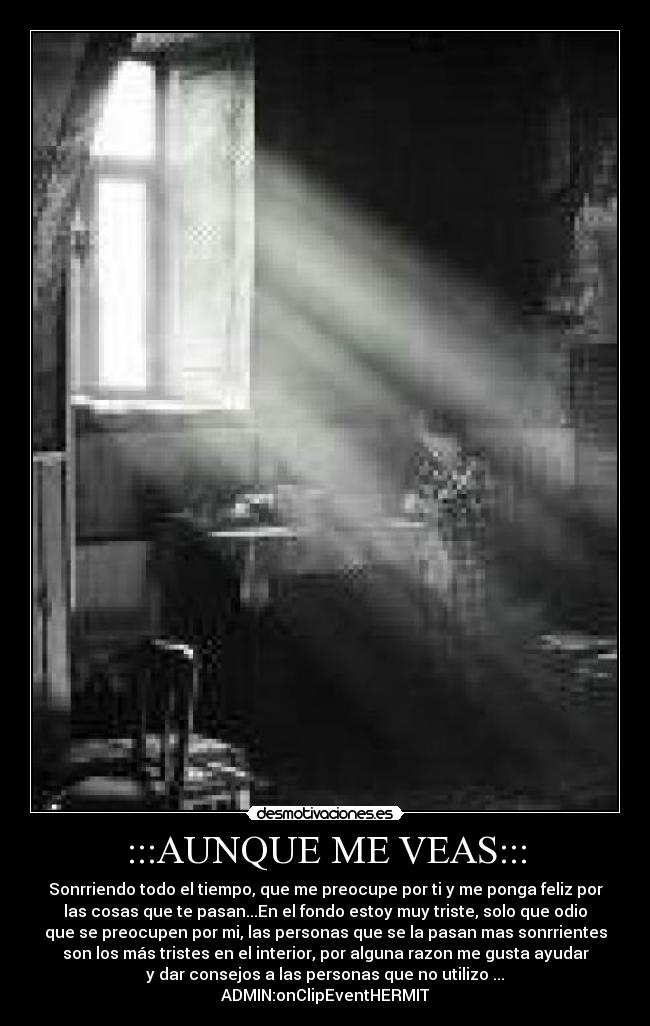 :::AUNQUE ME VEAS::: -