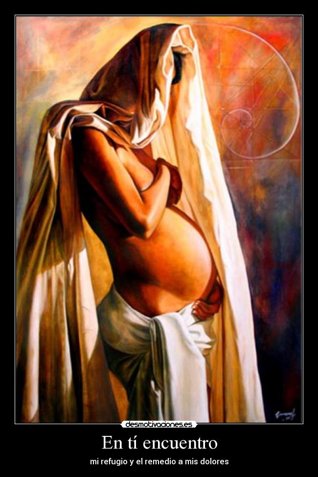 En tí encuentro - mi refugio y el remedio a mis dolores