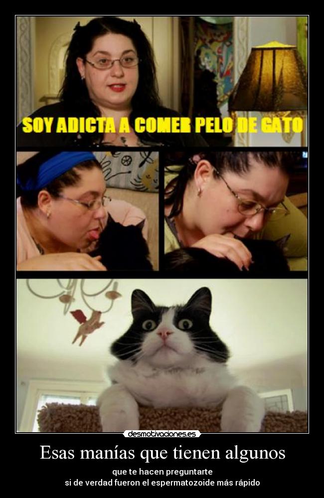 Esas manías que tienen algunos -