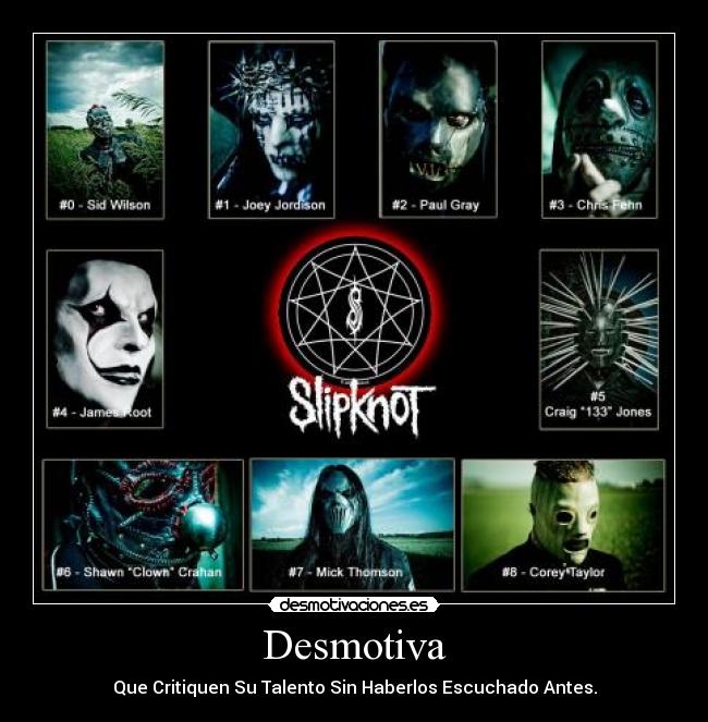 Desmotiva - Que Critiquen Su Talento Sin Haberlos Escuchado Antes.