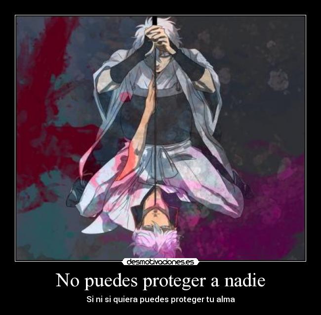 No puedes proteger a nadie -