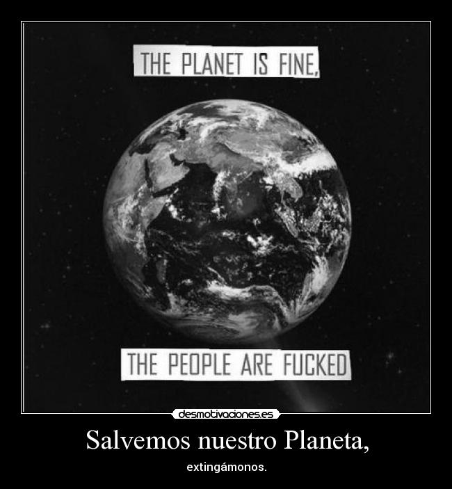 Salvemos nuestro Planeta, -