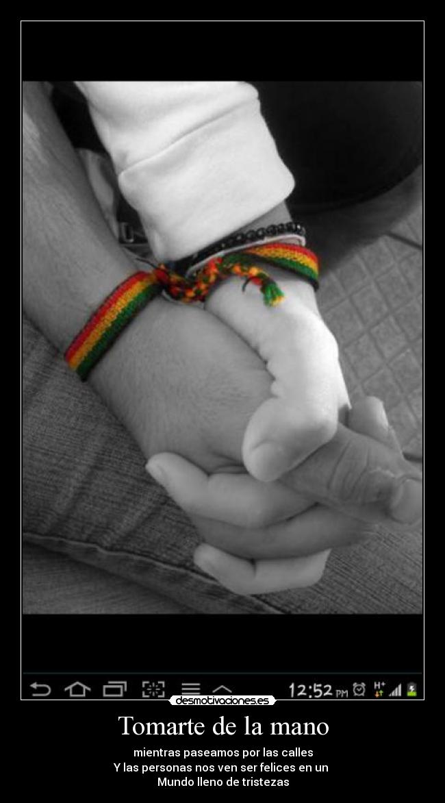Tomarte de la mano - mientras paseamos por las calles
Y las personas nos ven ser felices en un
Mundo lleno de tristezas