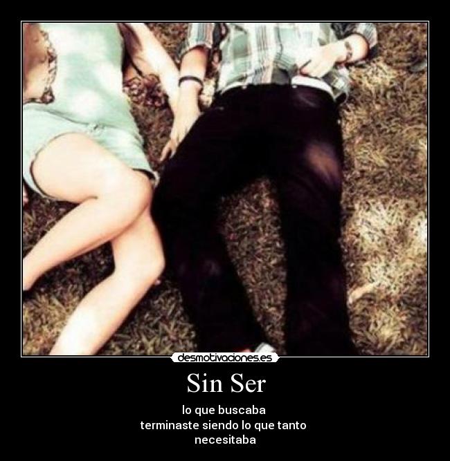 Sin Ser -