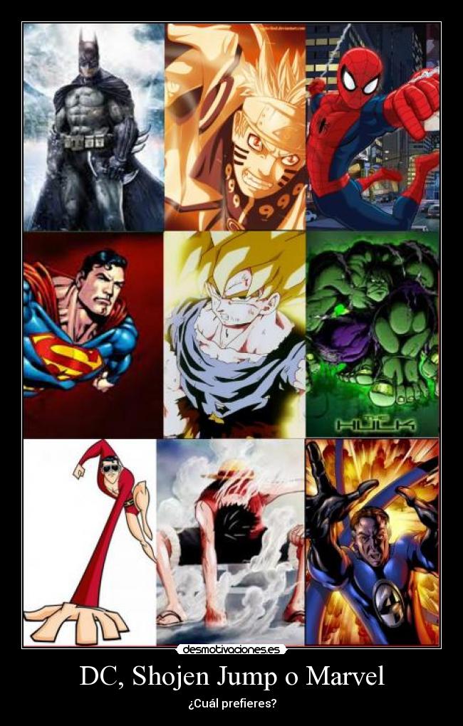 DC, Shojen Jump o Marvel -