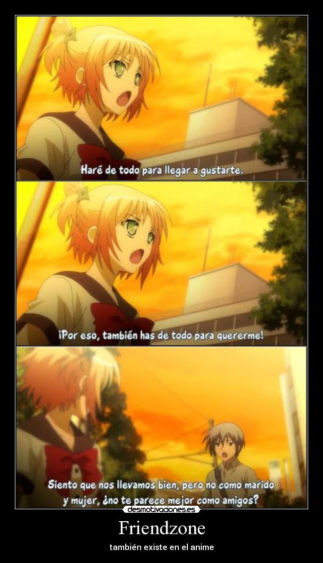 Friendzone - también existe en el anime
