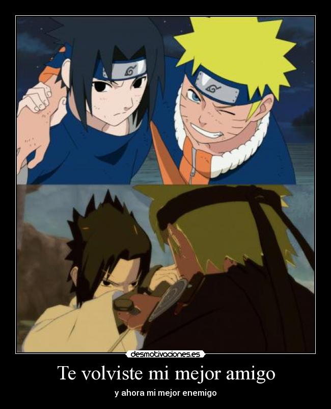Te volviste mi mejor amigo - y ahora mi mejor enemigo