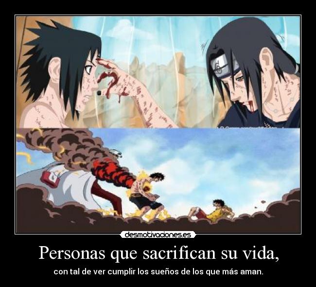Personas que sacrifican su vida, - 