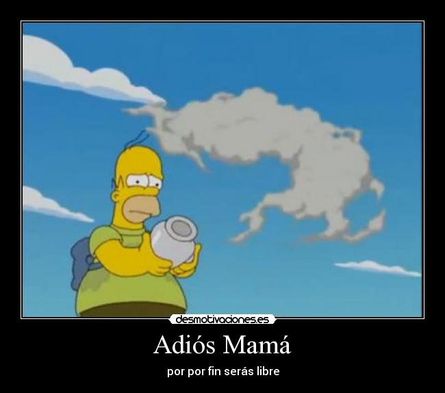 Adiós Mamá - por por fin serás libre