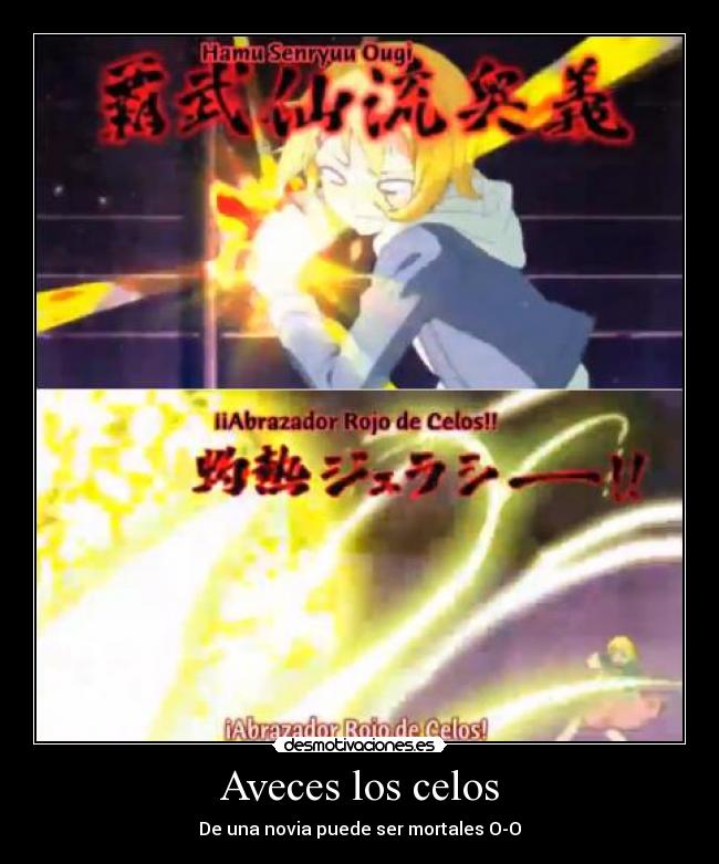 Aveces los celos - De una novia puede ser mortales O-O