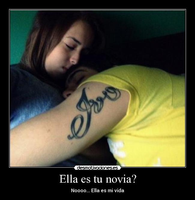 Ella es tu novia? -
