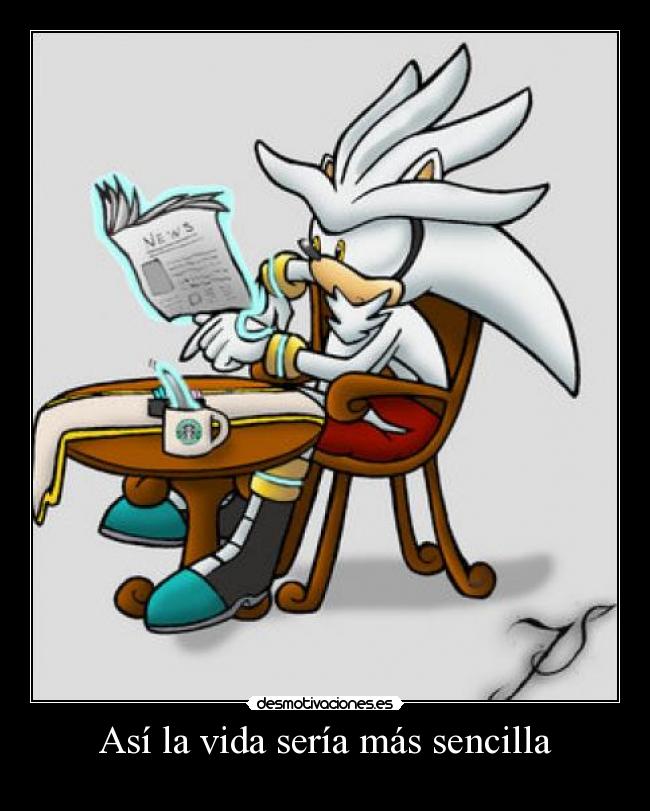 Así la vida sería más sencilla -