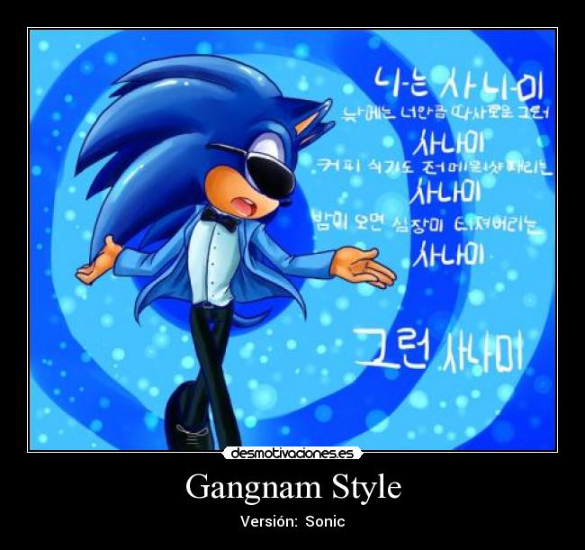 Gangnam Style - Versión: Sonic