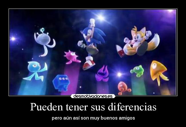 Pueden tener sus diferencias - pero aún así son muy buenos amigos